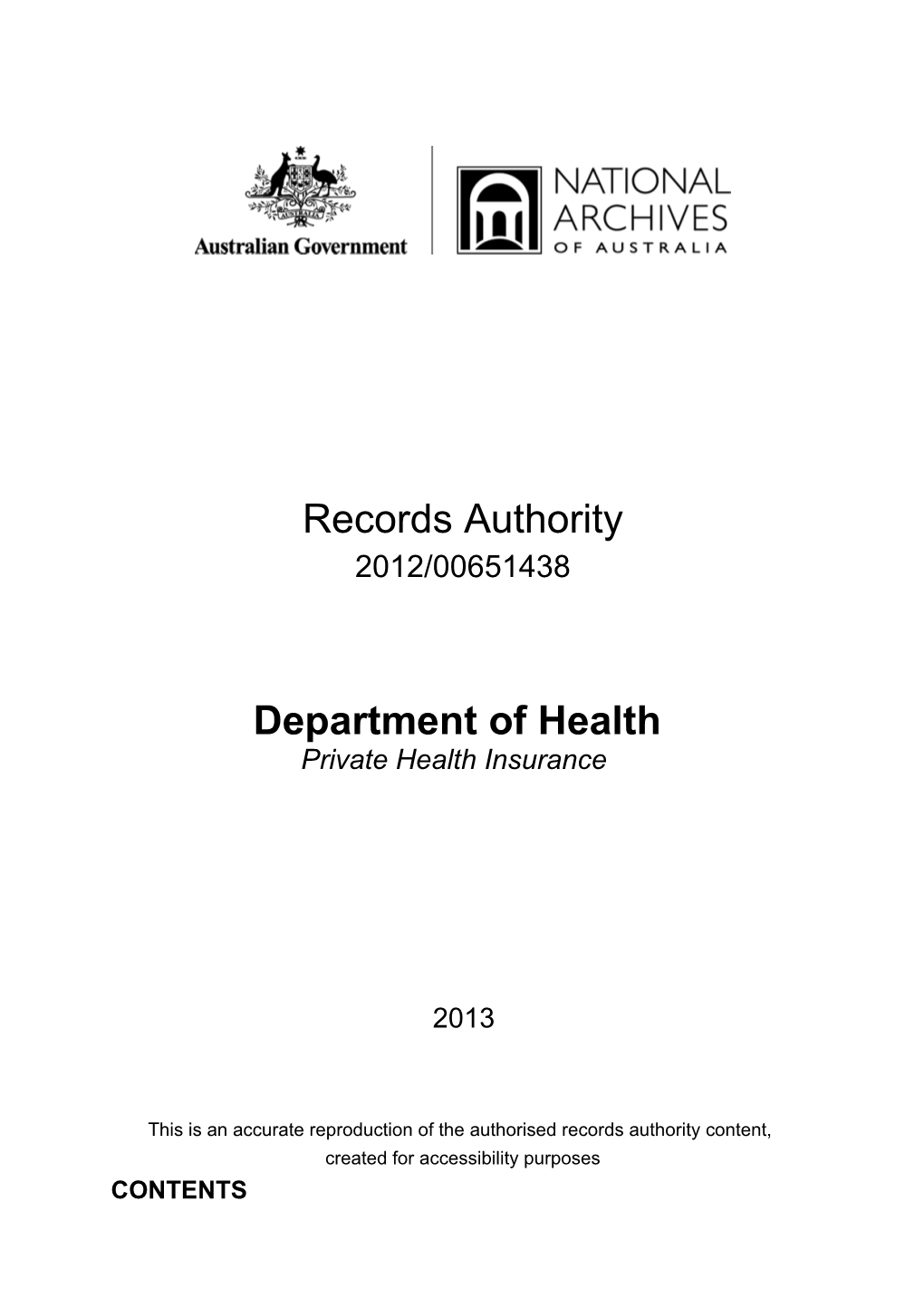 Department of Health - Private Health Insurance Records Authority - 2012/00651438