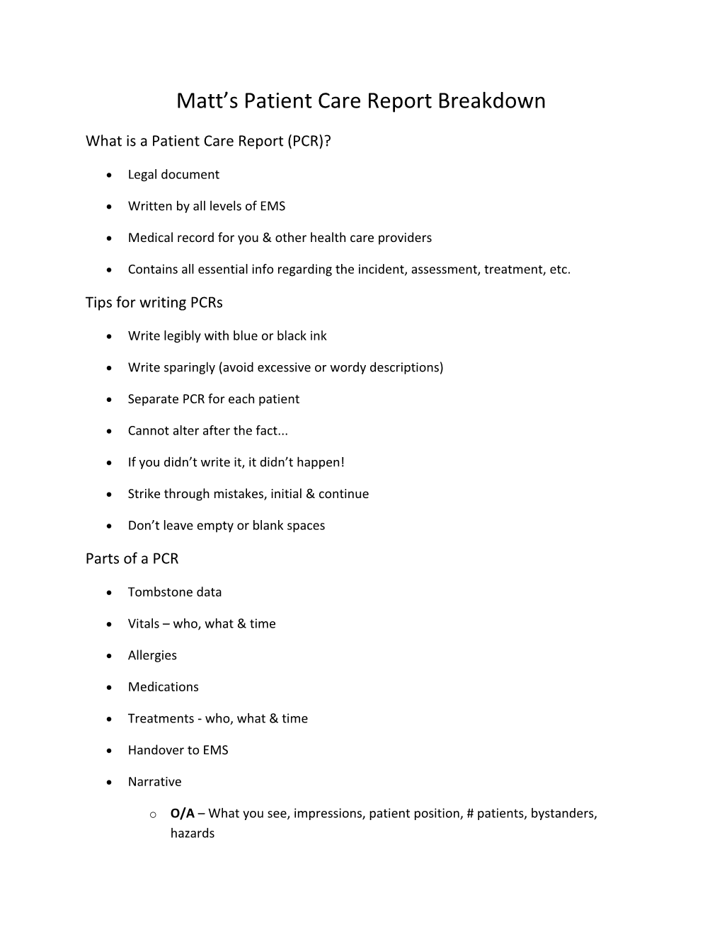 Matt S Patient Care Report Breakdown