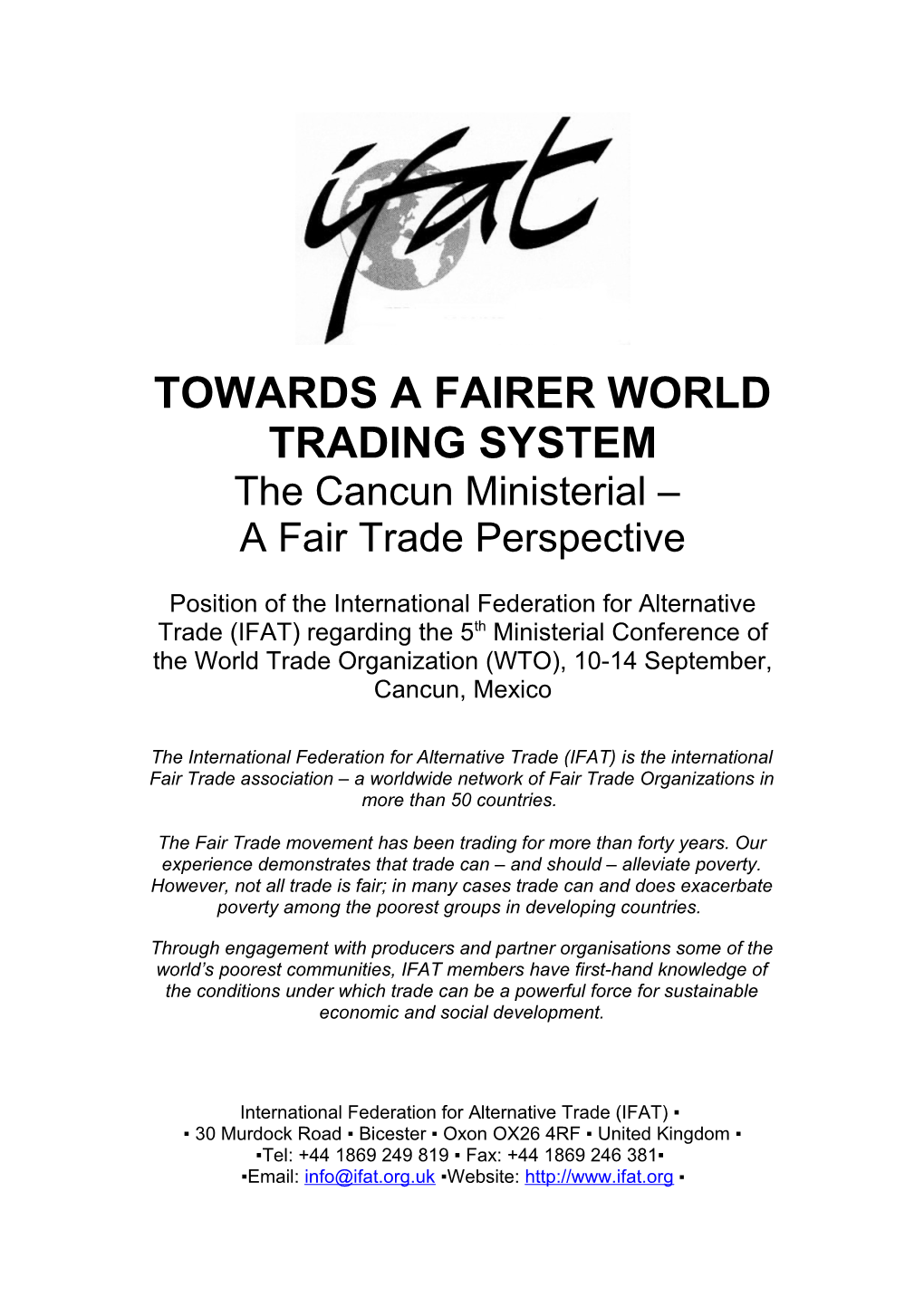 Towards a Fairer World Trading System