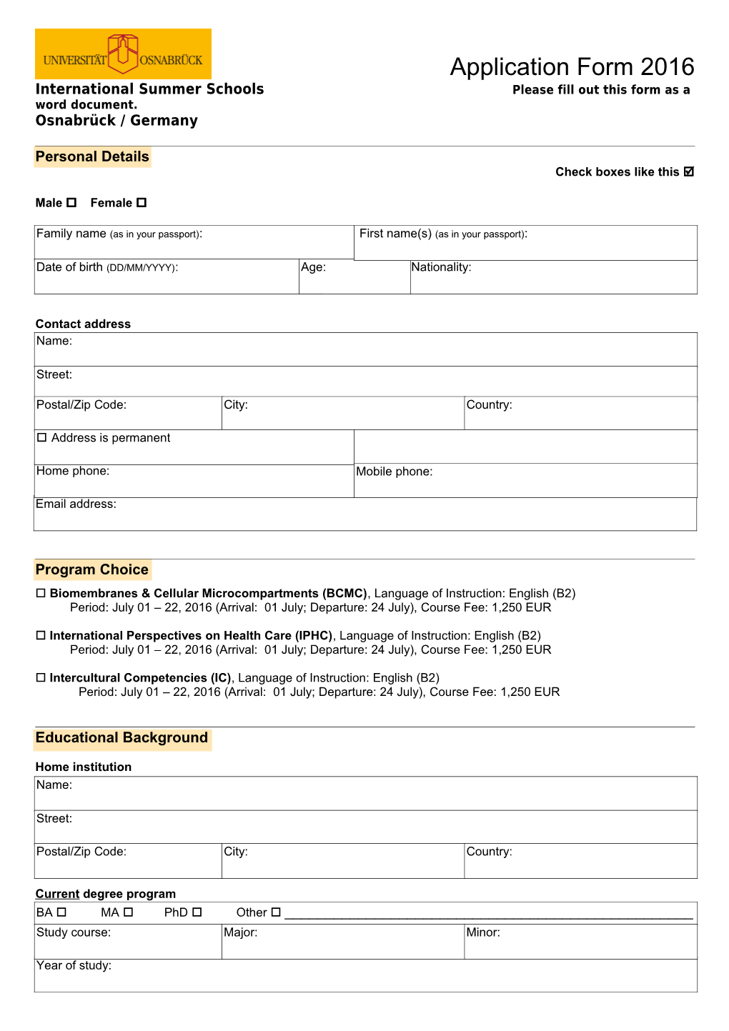 International Summer Schoolsplease Fill out This Form As a Word Document
