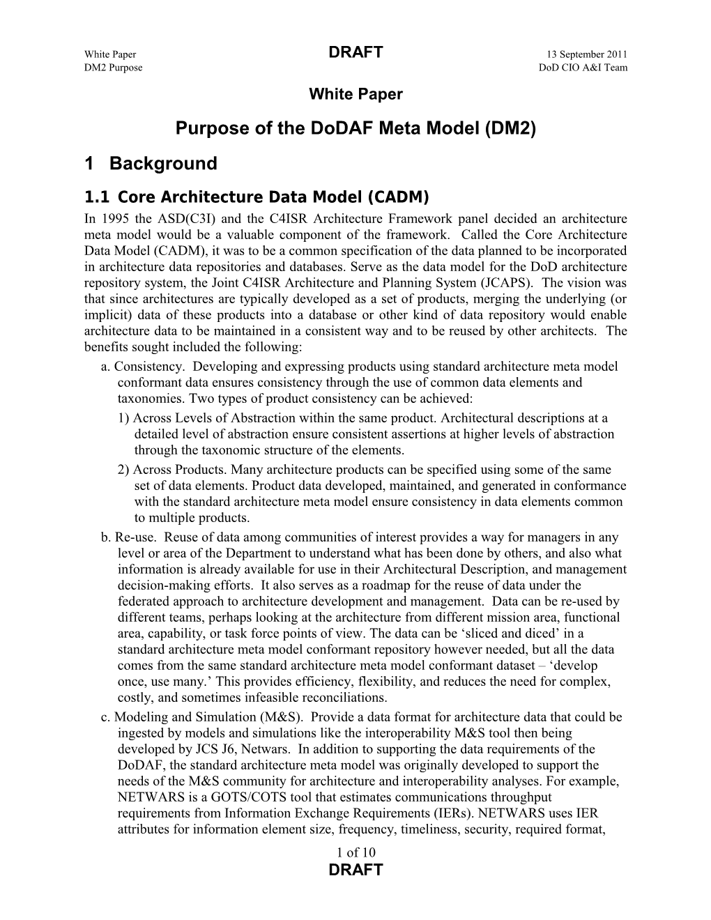 Purpose of the Dodaf Meta Model (DM2)