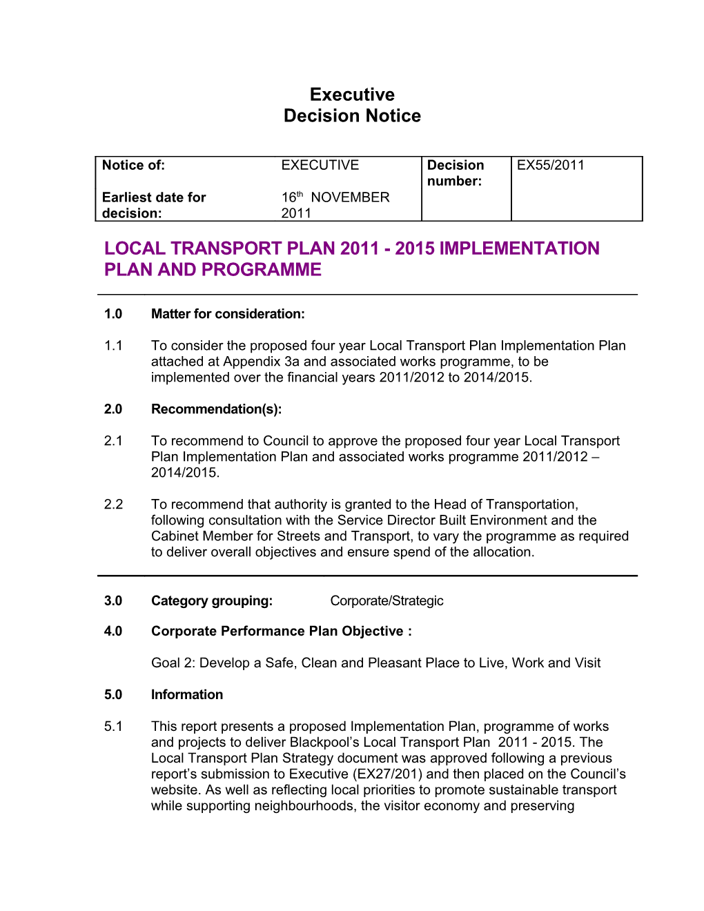 Local Transport Plan 2011 - 2015 Implementation Plan and Programme
