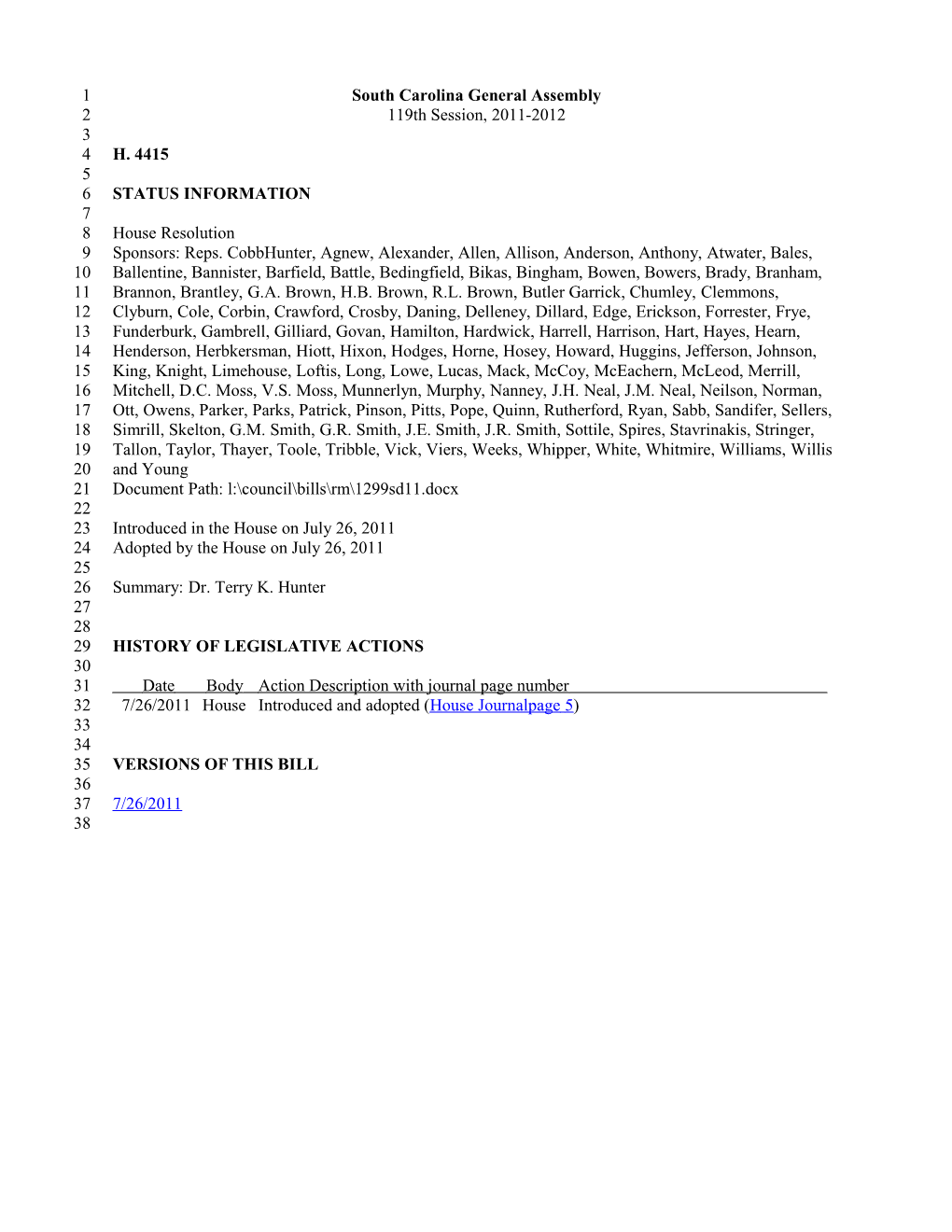 2011-2012 Bill 4415: Dr. Terry K. Hunter - South Carolina Legislature Online