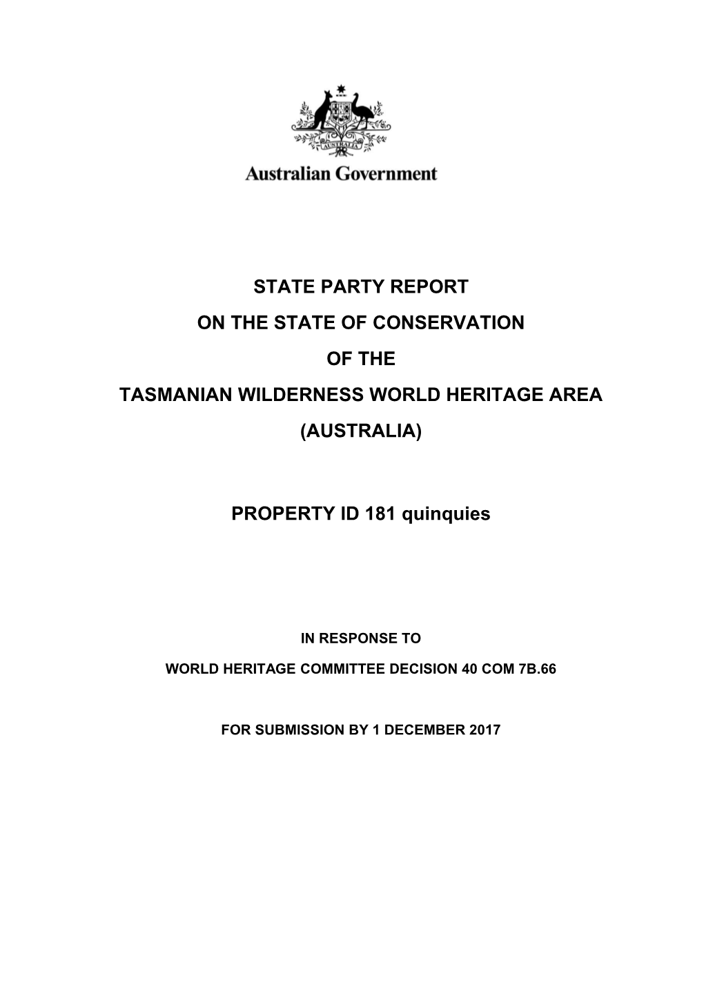 State Party Report on the State of Conservation of the Tasmanian Wilderness World Heritage