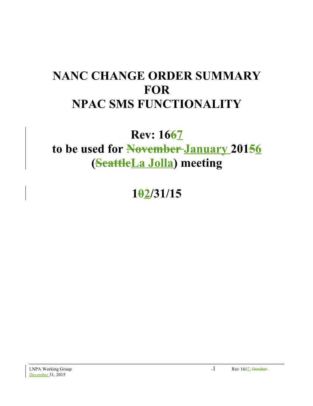 NANC Change Order Summary