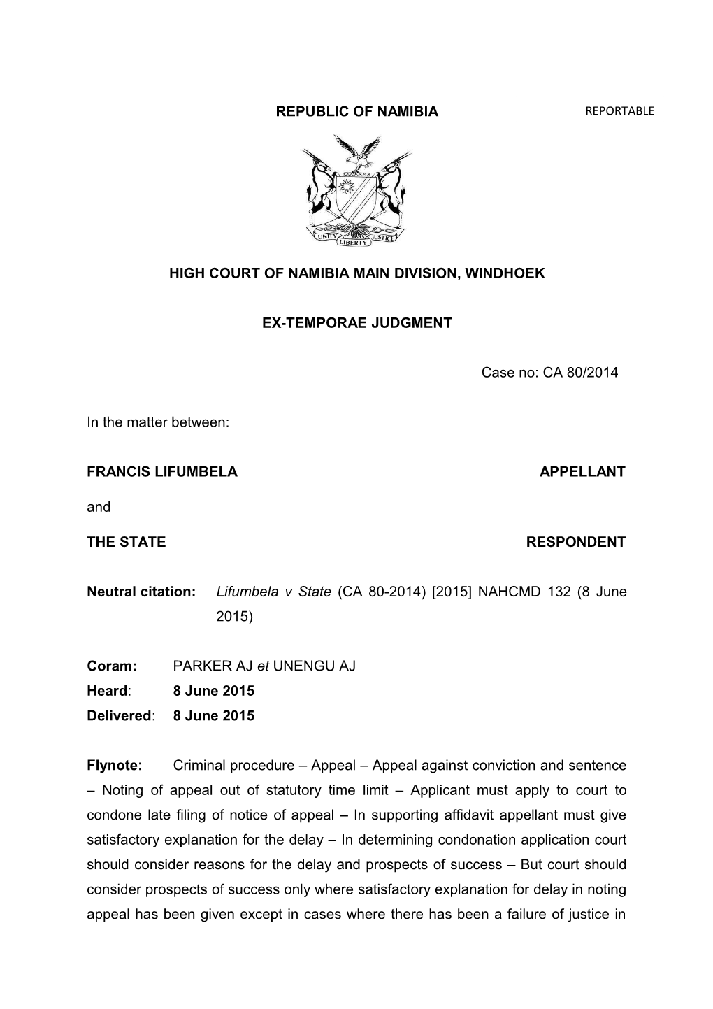 Lifumbela V State (CA 80-2014) 2015 NAHCMD 132 (8 June 2015)