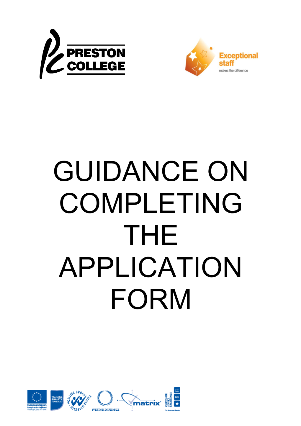 Guidance Oncompleting the Application Form
