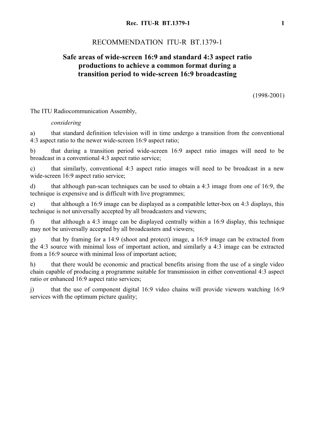 RECOMMENDATION ITU-R BT.1379-1 - Safe Areas of Wide-Screen 16:9 and Standard 4:3 Aspect