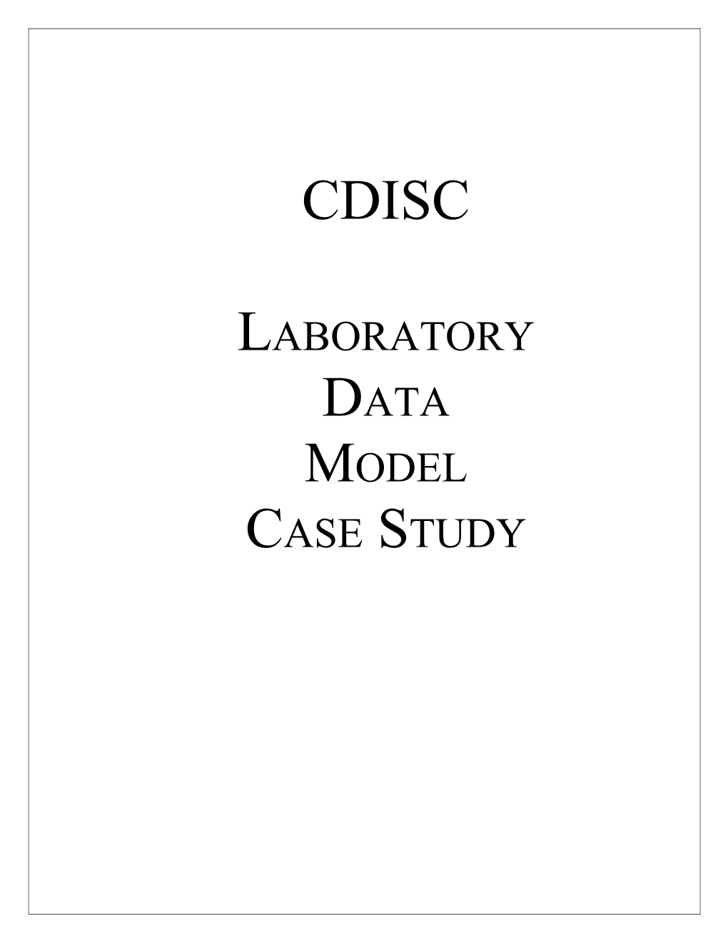 CDISC Laboratory Data Interchange Standard
