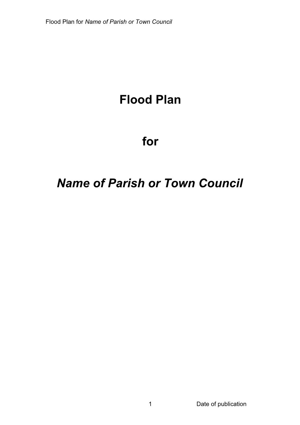 Flood Plan for Name of Parish Or Town Council