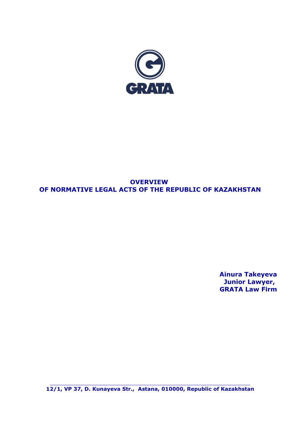 Of Normative Legal Acts of the Republic of Kazakhstan