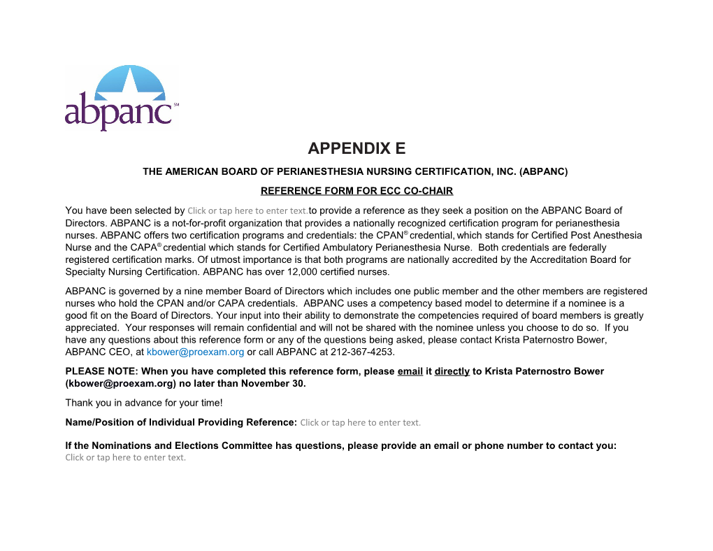 The American Board of Perianesthesia Nursing Certification, Inc. (Abpanc)