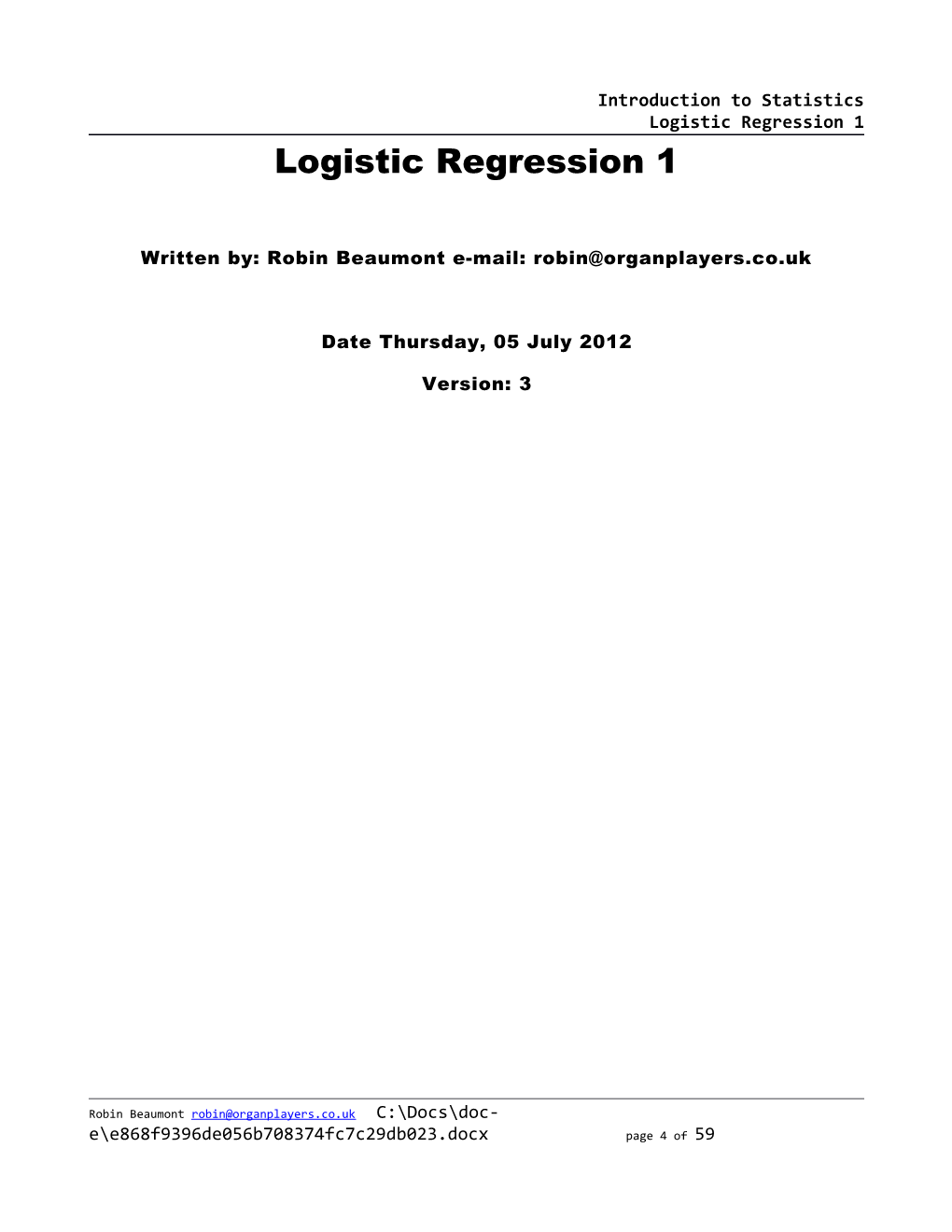 Introduction to Statistics Logistic Regression 1