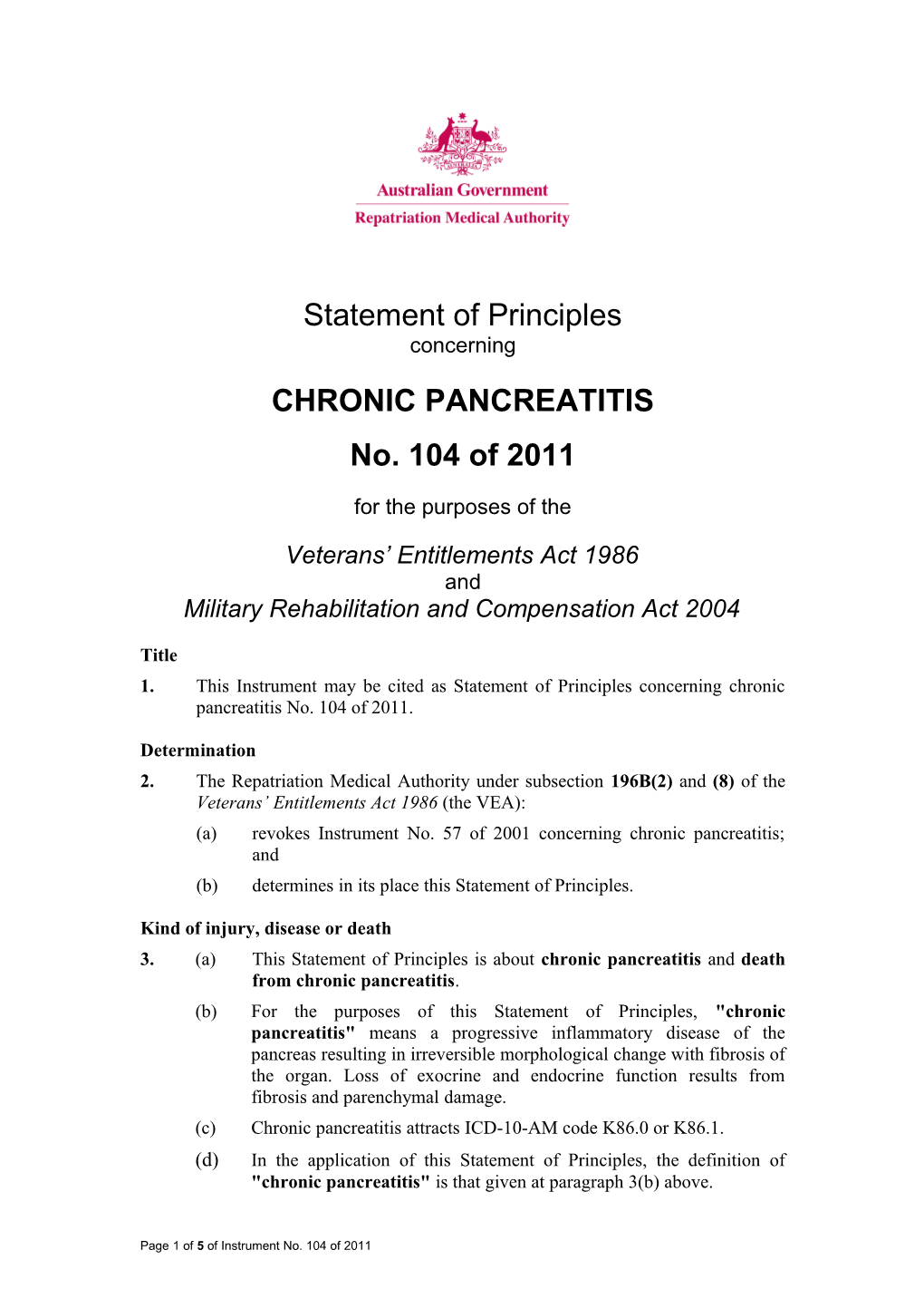 Statement of Principles 104 of 2011 Chronic Pancreatitis Reasonable Hypothesis