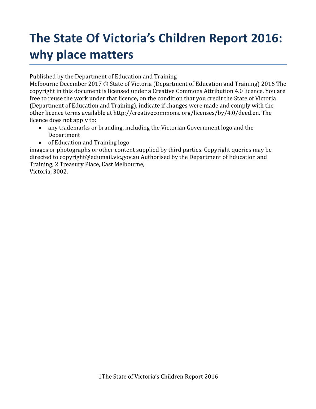The State of Victoria S Children Report 2016: Why Place Matters