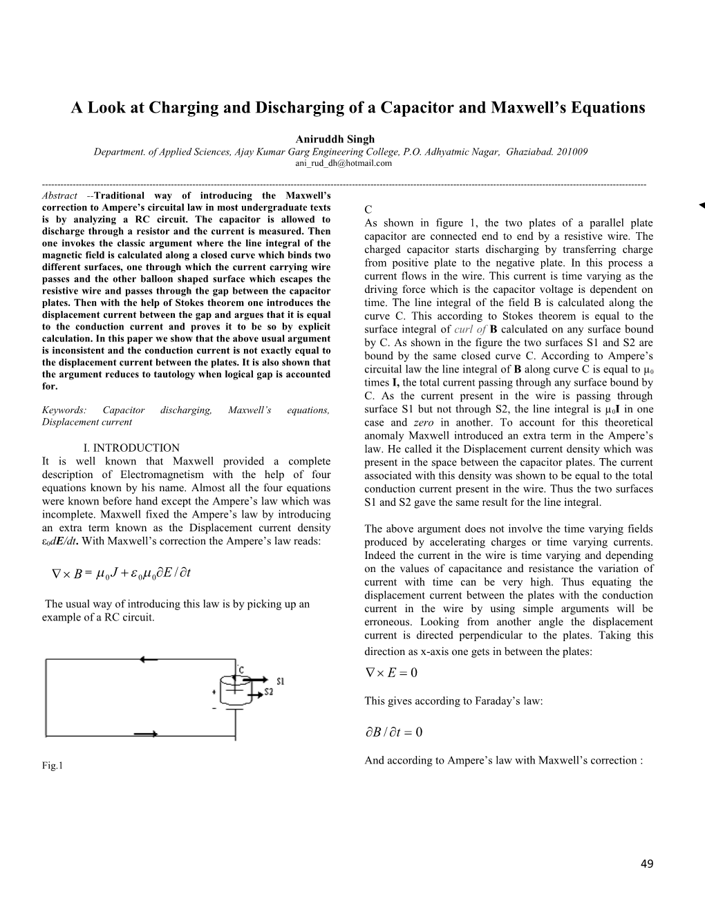 A Look at Discharging of a Capacitor and Maxwell Equations