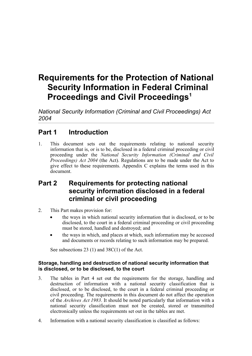 Requirements for the Protection of National Security Information in Federal Criminalproceedings