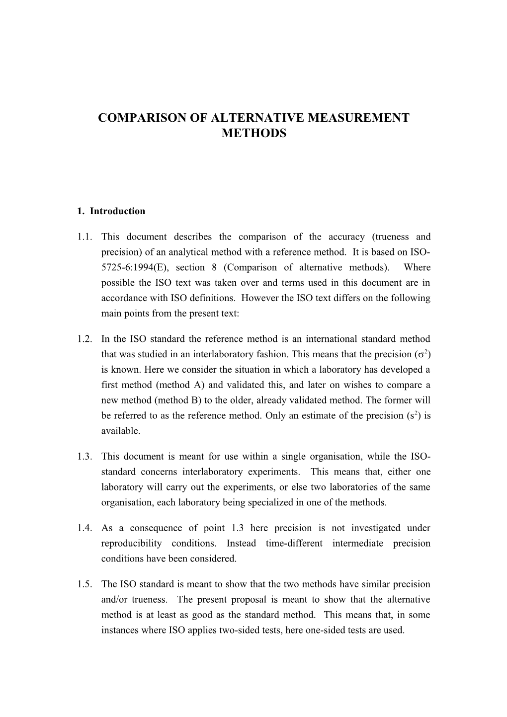 Comparison of Alternative Measurement Methods