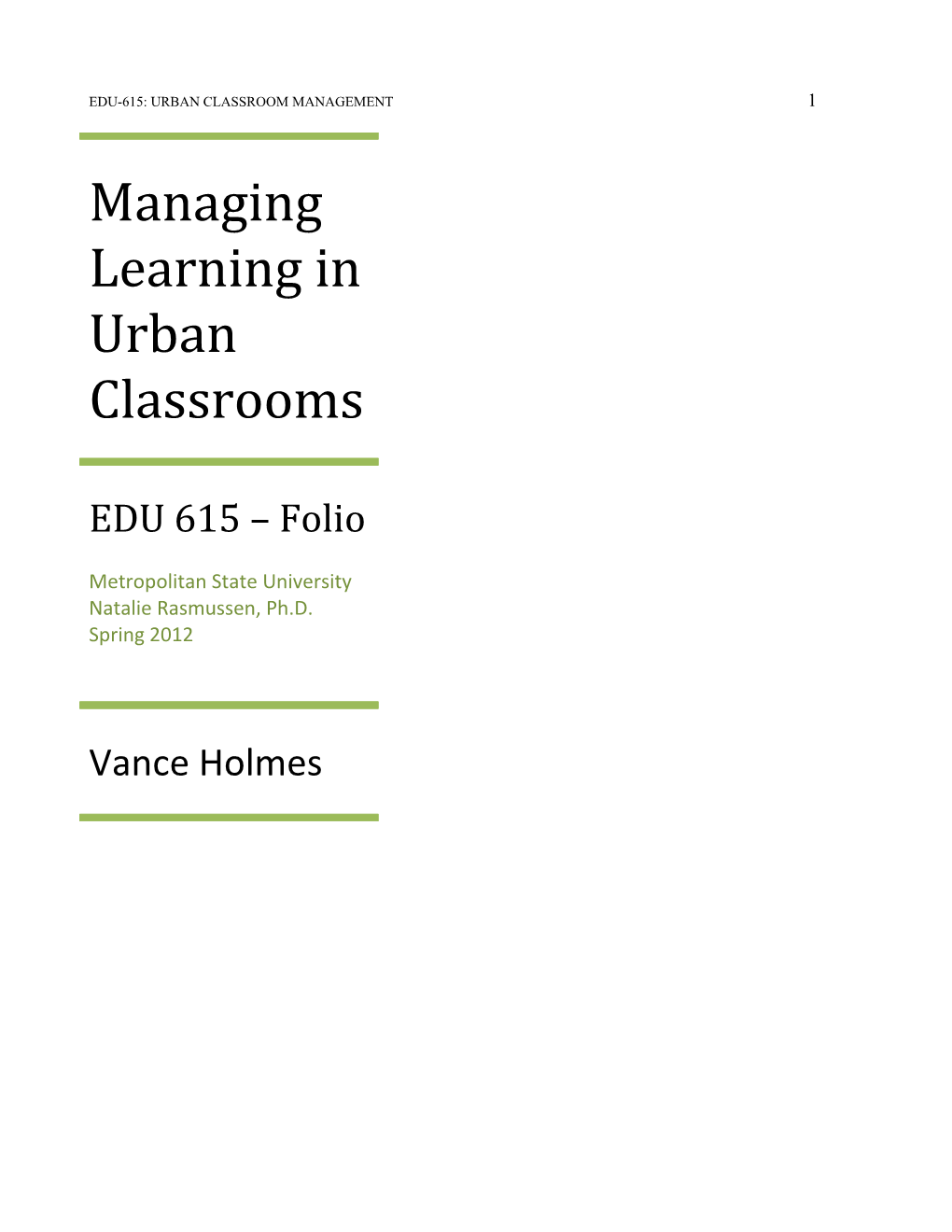 Managing Learning in Urban Classrooms