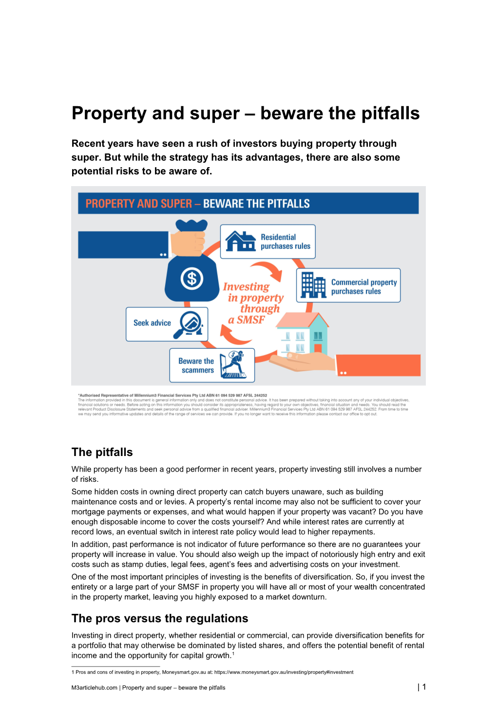 Property and Super Beware the Pitfalls