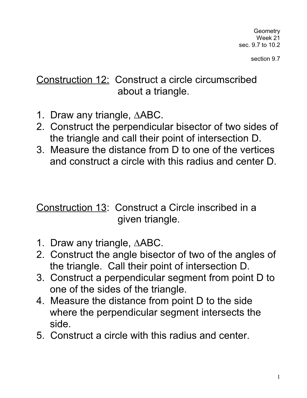 Construction 12: Construct a Circle Circumscribed About a Triangle