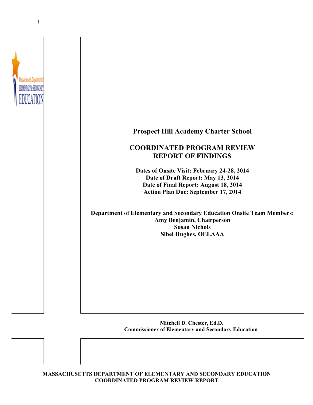 Prospect Hill Academy Charter School CPR Final Report 2014