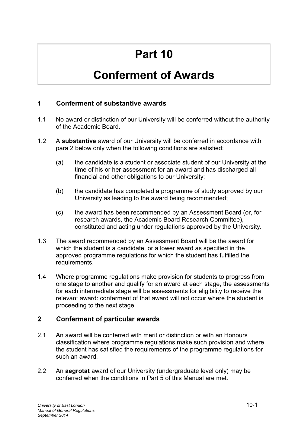 7	Conferment of the University's Awards and Distinctions