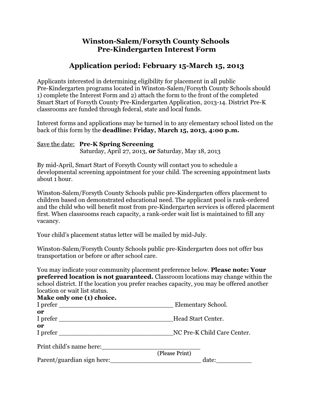 Winston-Salem/Forsyth County Schools Pre-Kindergarten Interest Form