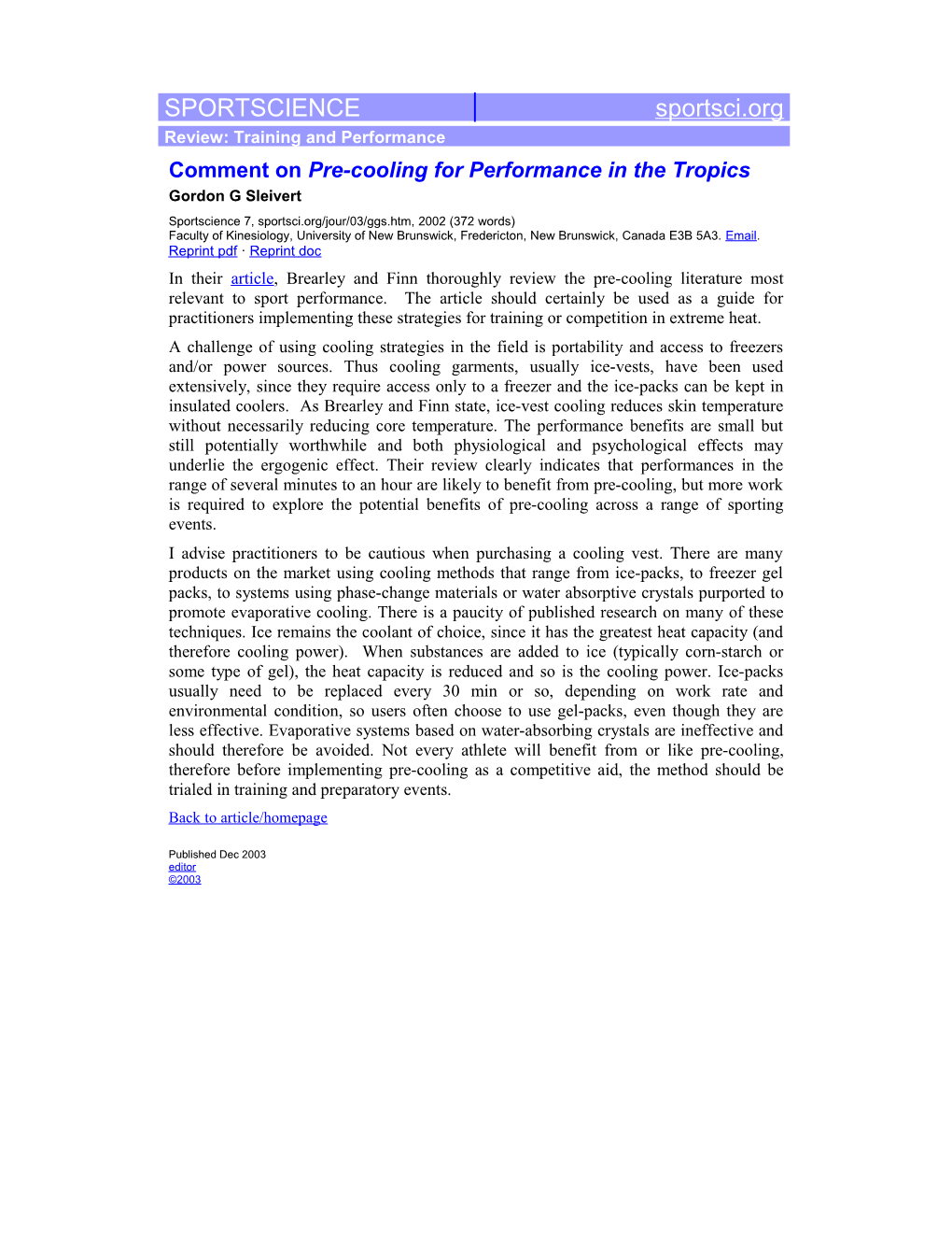 Comment on Pre-Cooling for Performance in the Tropics