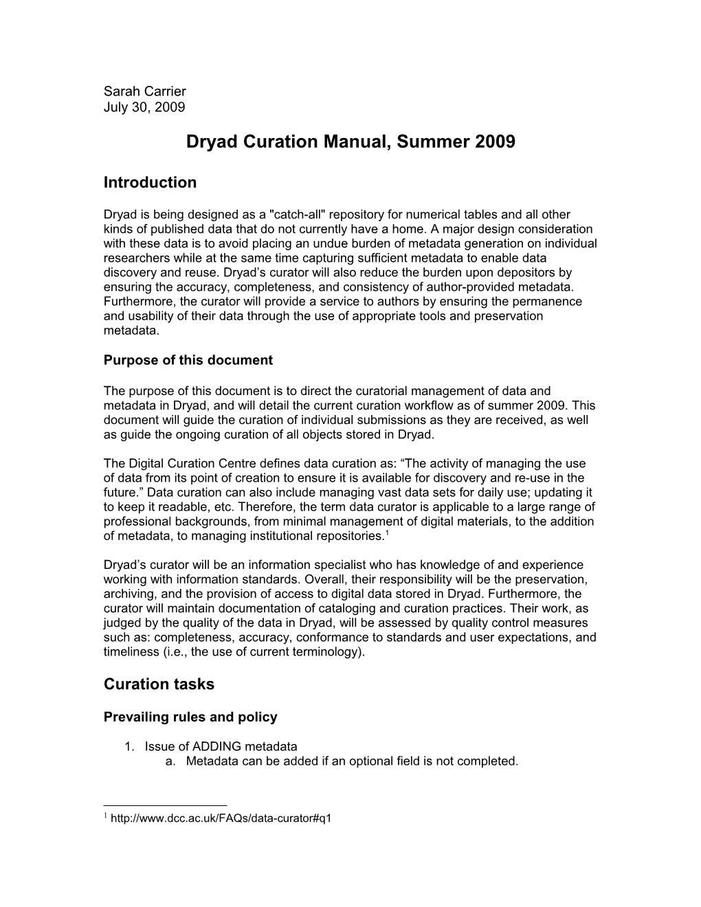Dryad Curation Manual, Summer 2009