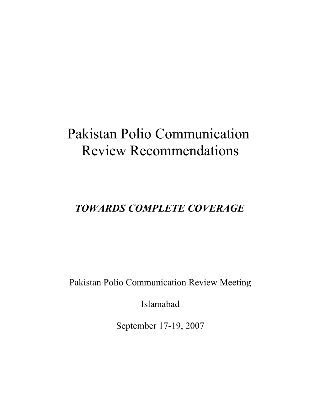 Polio Eradication Initiative (PEI) in Pakistan: 2007 Overview