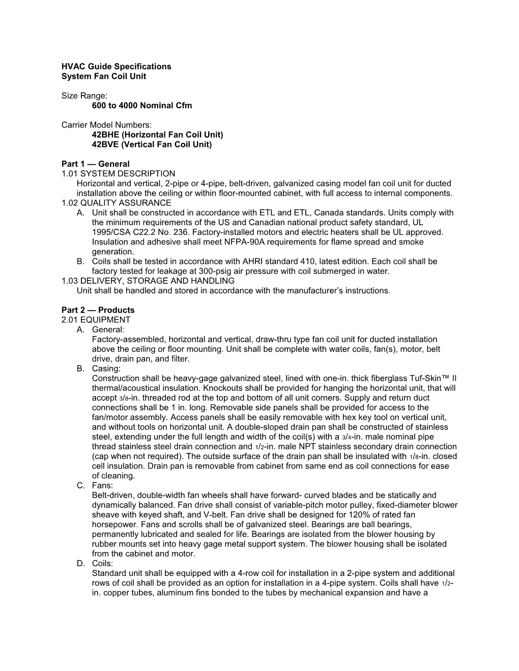 42BHE,BVE Guide Specifications, 600 to 4000 Nominal Cfm