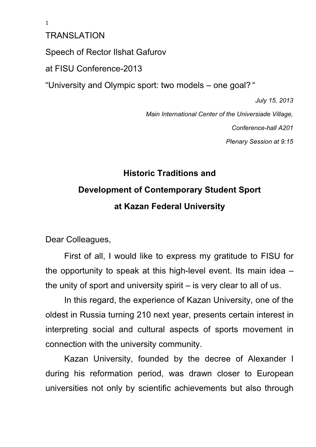 University and Olympic Sport: Two Models One Goal?