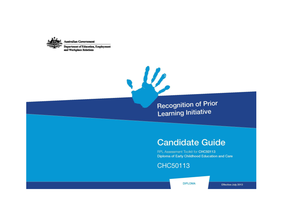 RPL Assessment Toolkit for CHC50113 Diploma of Early Childhood Education and Care: Candidate