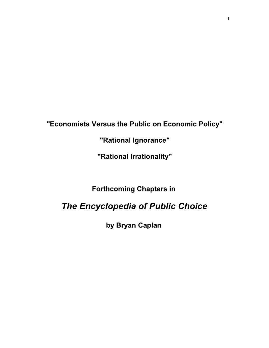 Economists Versus the Public on Economic Policy