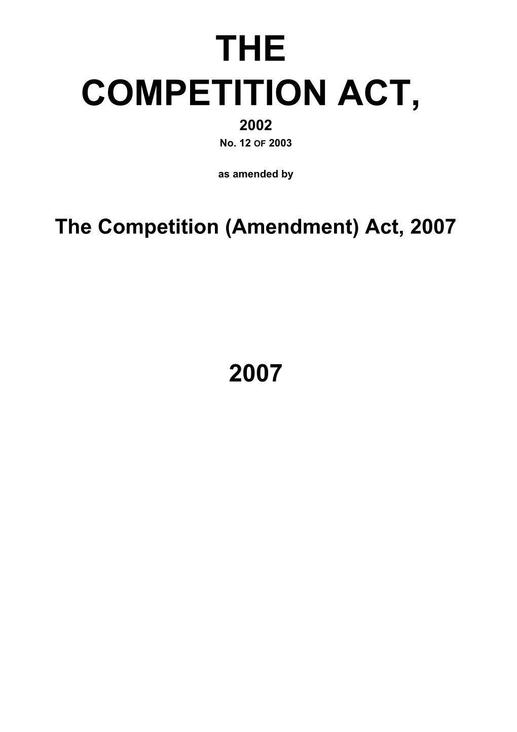 The Competition (Amendment) Act, 2007
