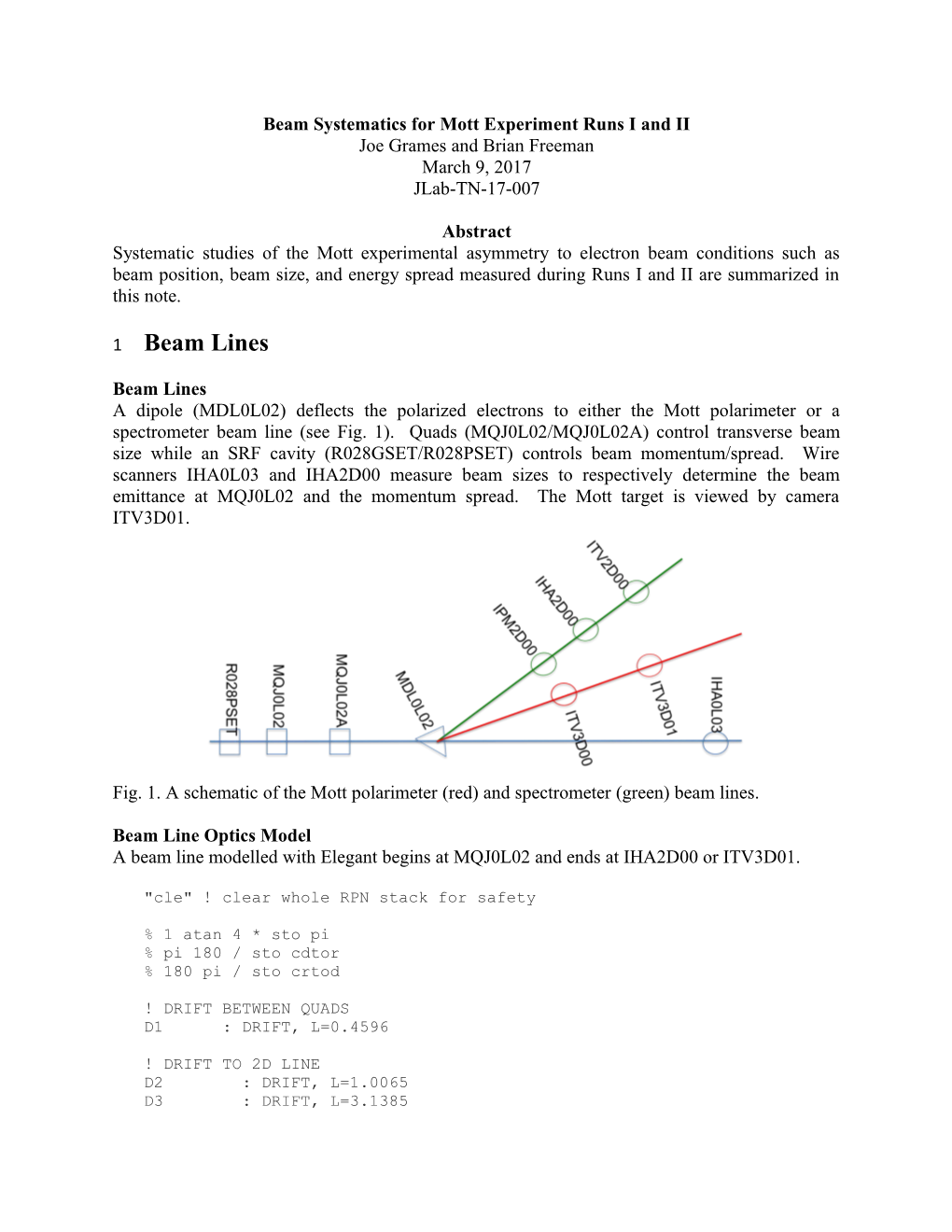 Beam Systematics for Mott Experiment Runs I and II