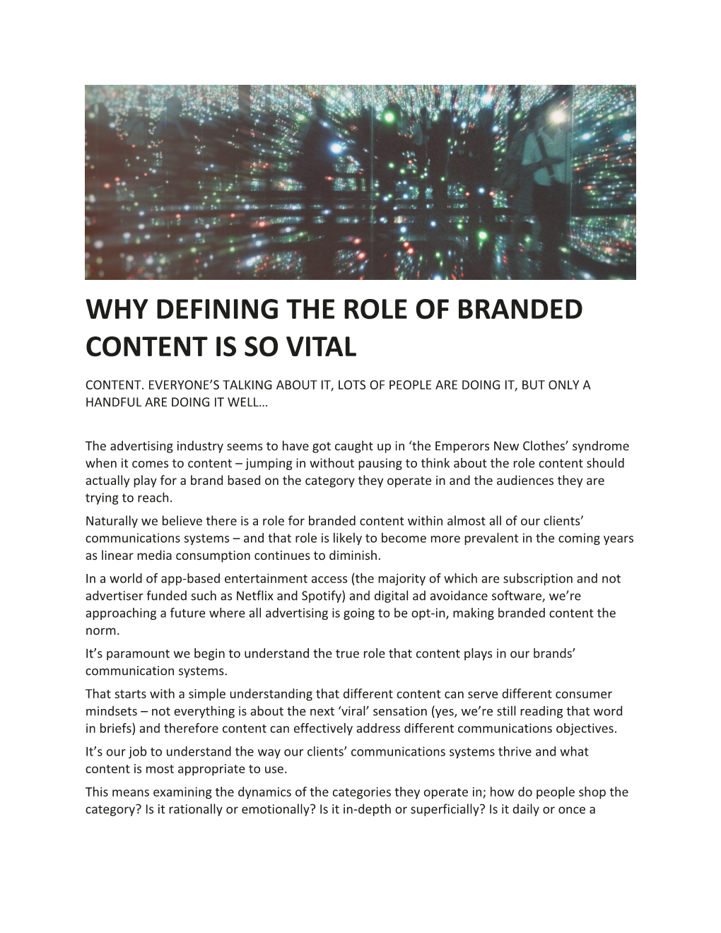 Why Defining the Role of Branded Content Is So Vital