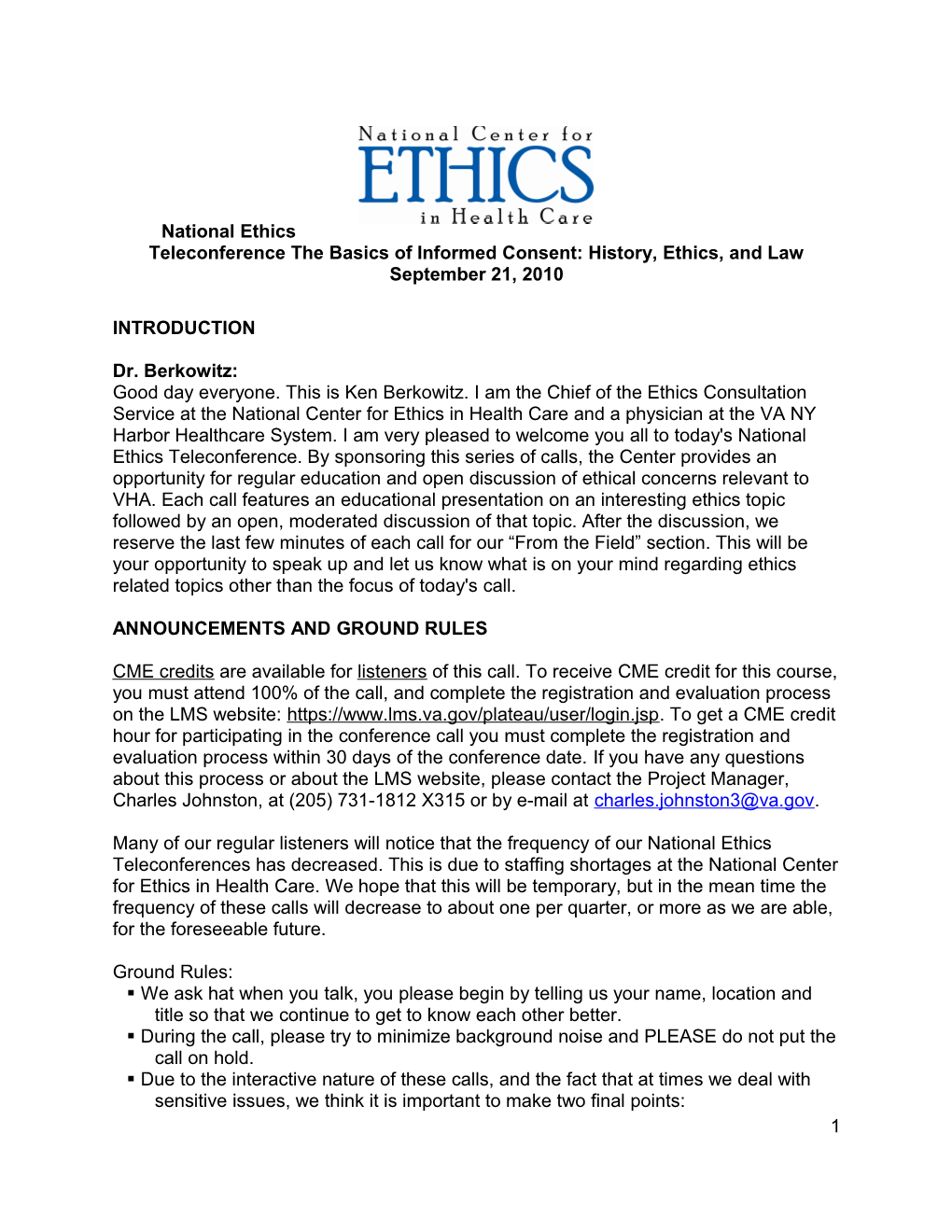 National Ethics Teleconference the Basics of Informed Consent: History, Ethics, and Law