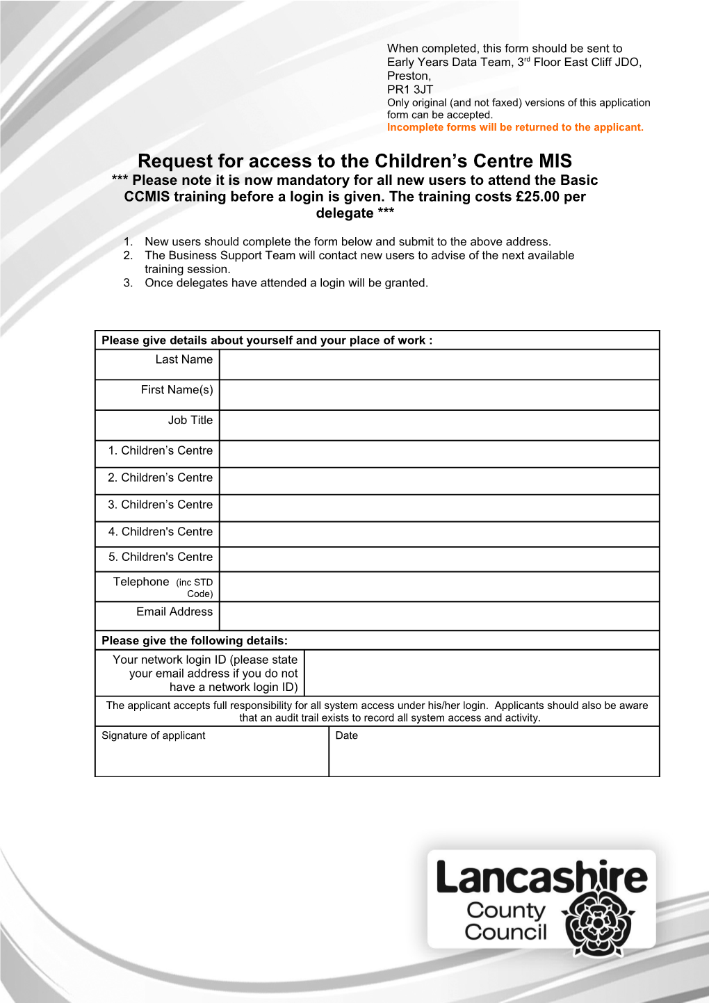 Request for Access to the Children S Centre MIS