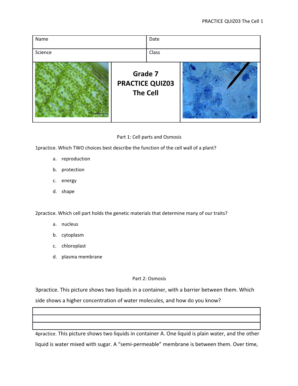 Part 1: Cell Parts and Osmosis
