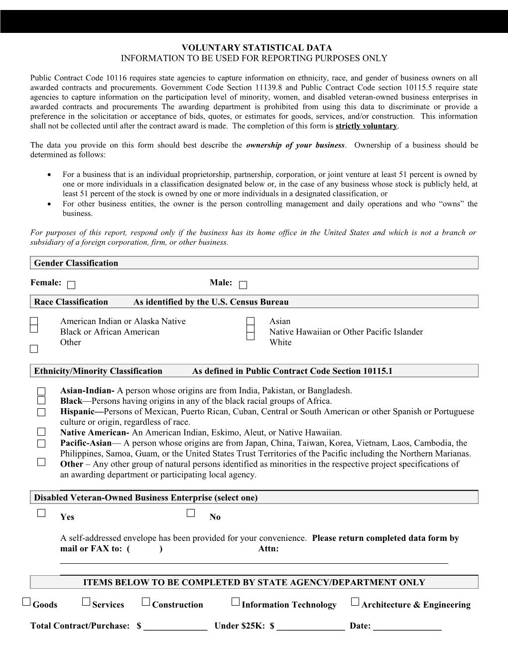 Voluntary Statistical Data