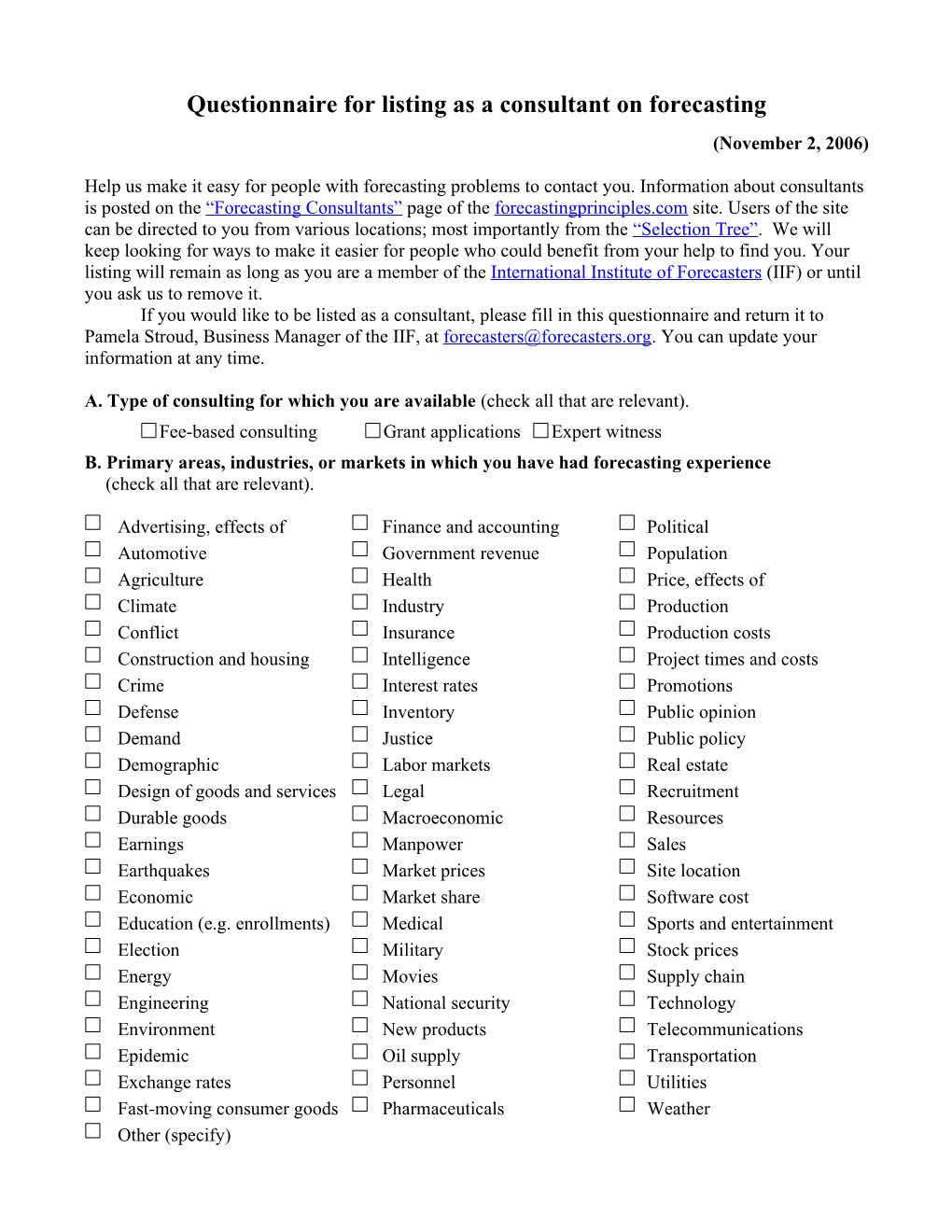 Forecasting Consultants (Listing Provided by the International Institute of Forecasters)