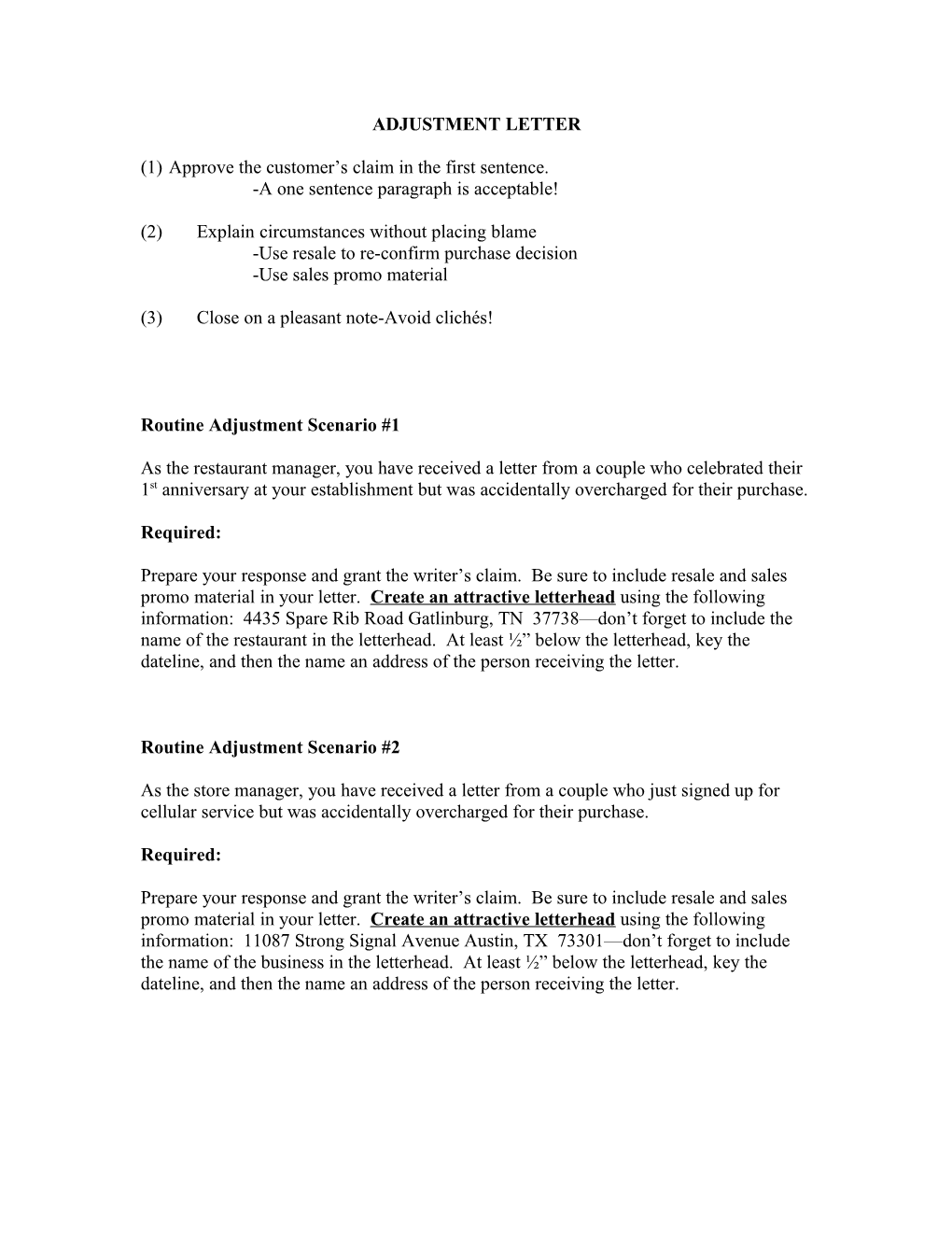 Routine Adjustment Scenario #1