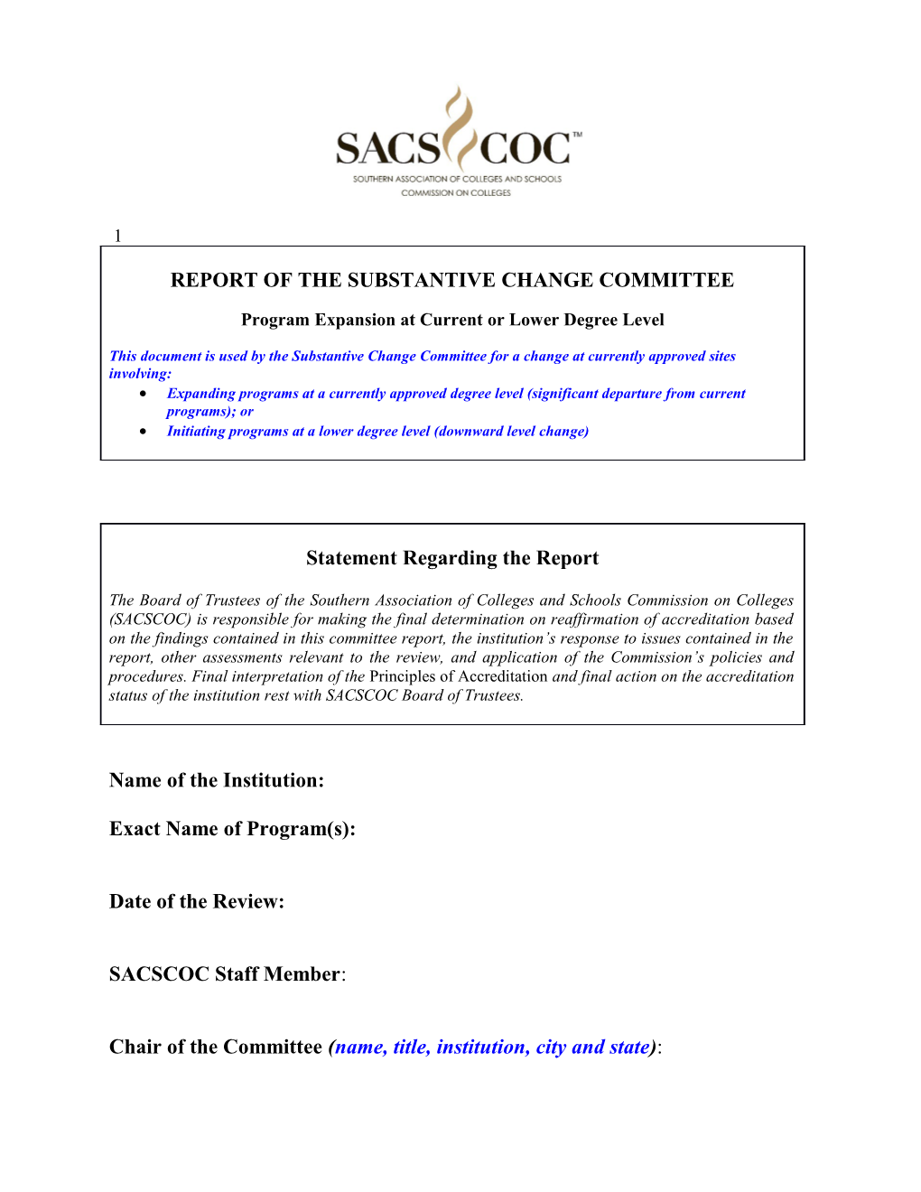 Expanding Programs at a Currently Approved Degree Level (Significant Departure from Current