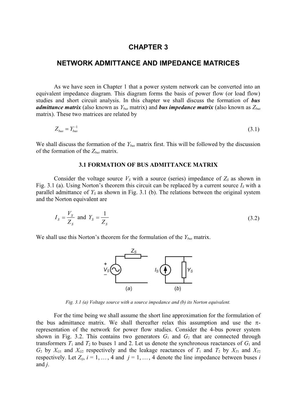 Network Admittance and Impedance Matrices
