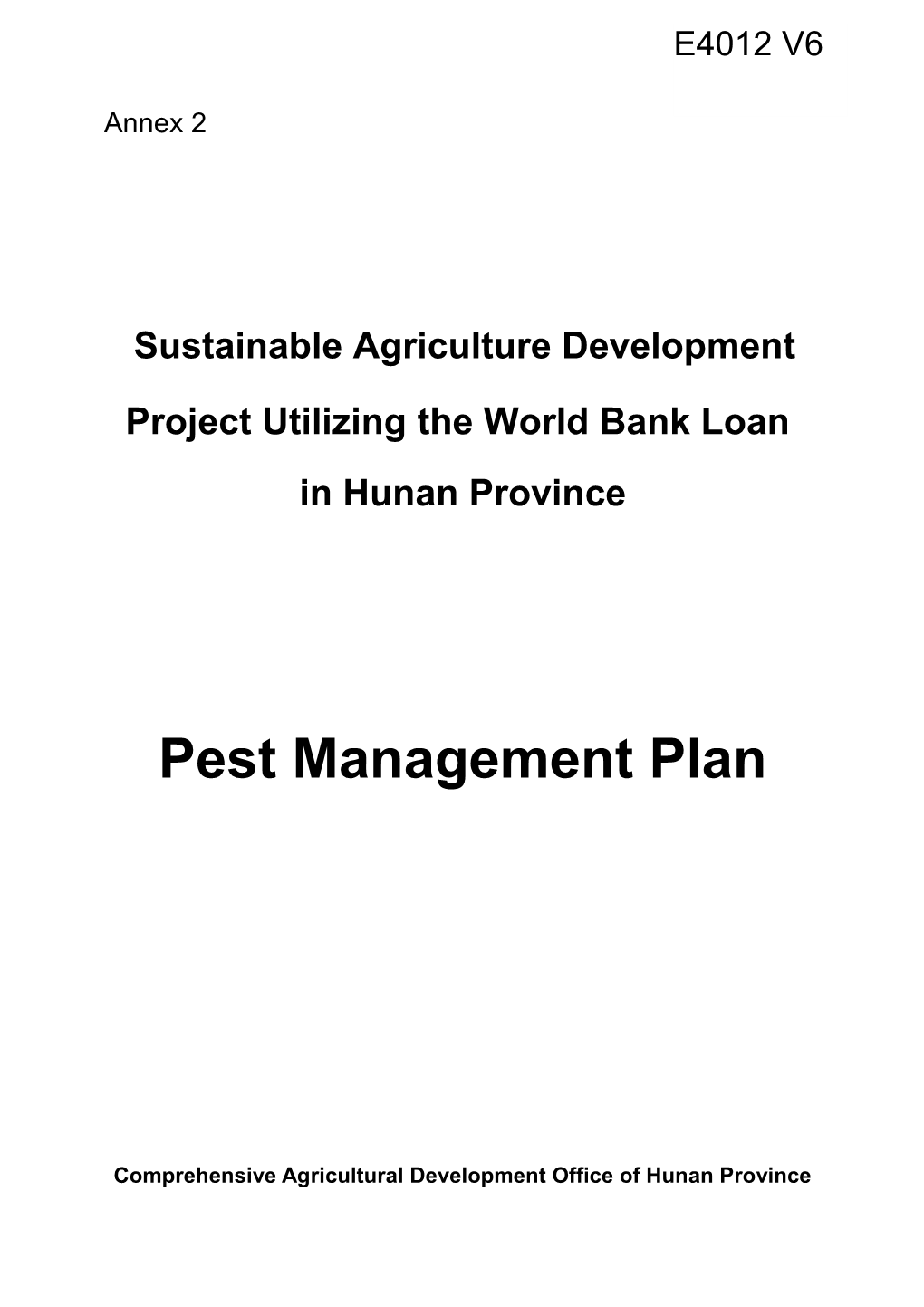 Sustainable Agriculture Development Project Utilizing the World Bank Loan