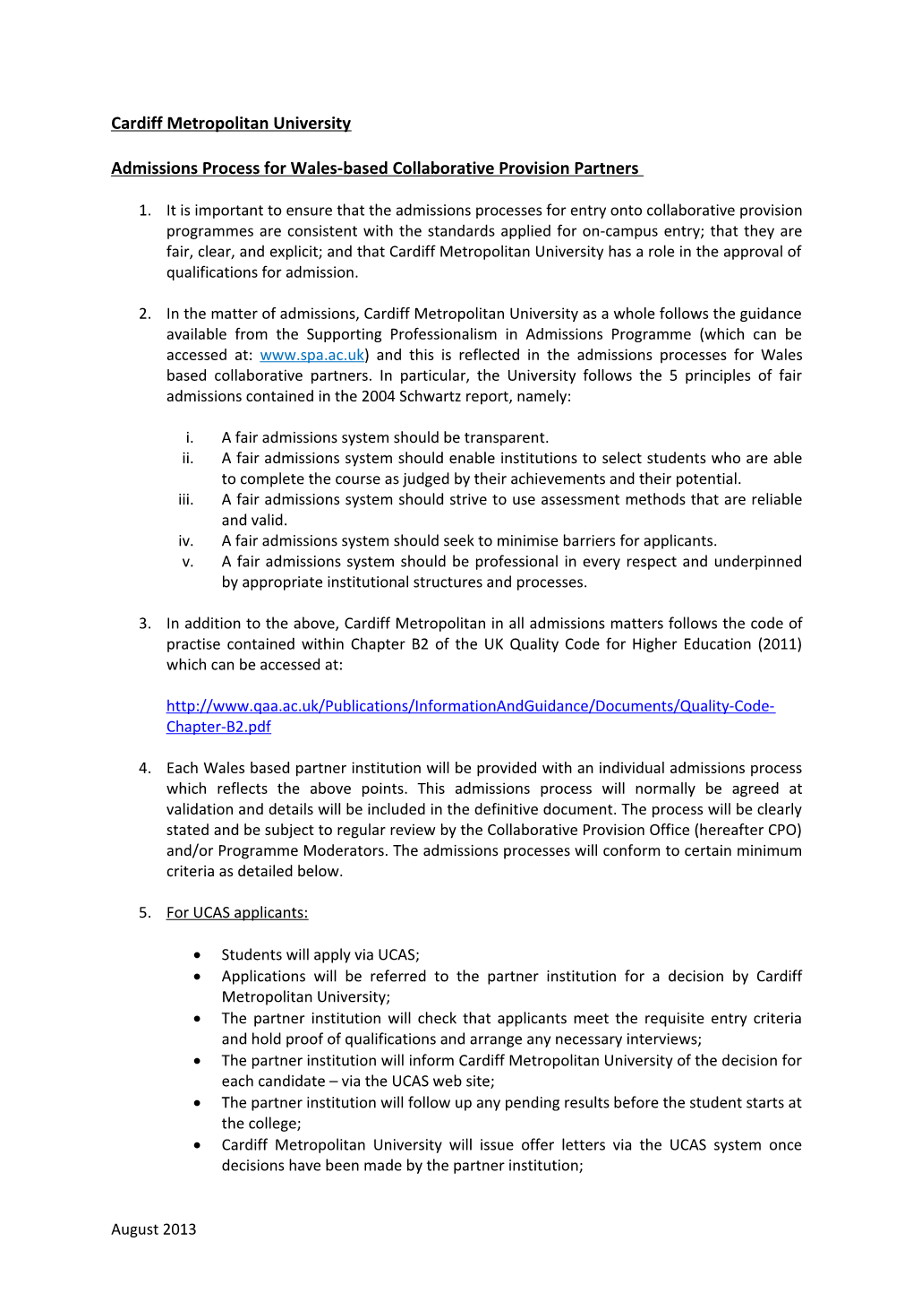 Admissions Policy 2013-14 for Wales Based Partners