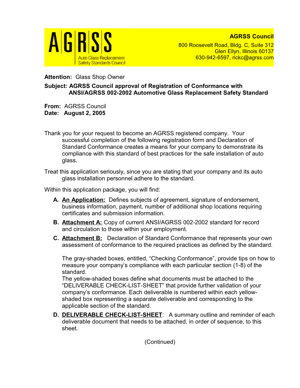 Subject: AGRSS Council Approval of Registration of Conformance With