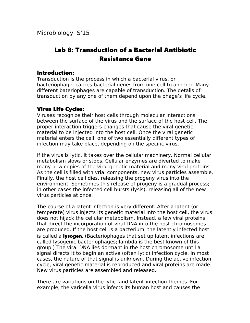Lab 8: Transduction of a Bacterial Antibiotic Resistance Gene